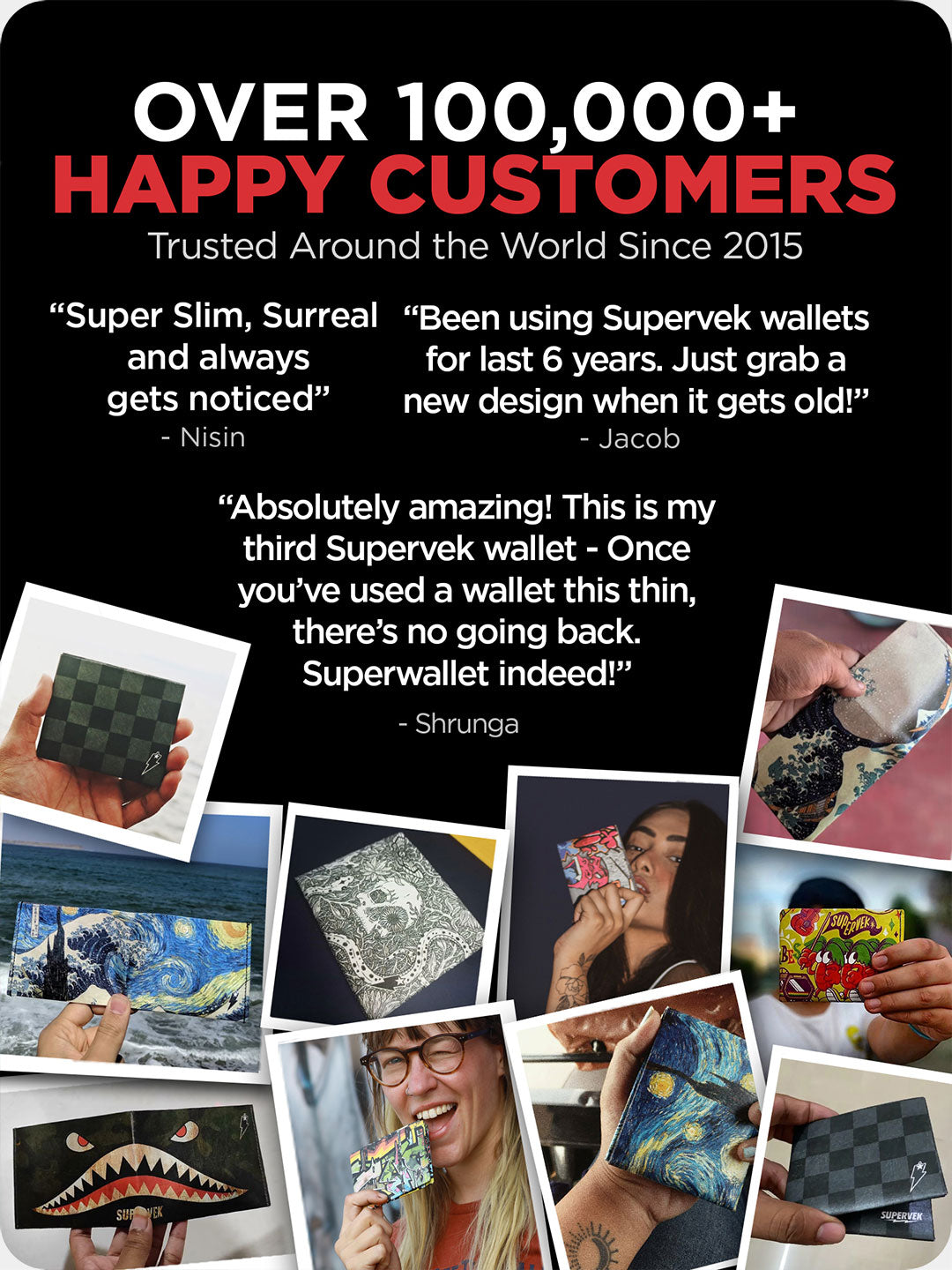 Customer collage featuring happy users holding Supervek wallets in various designs including "If You Insist"